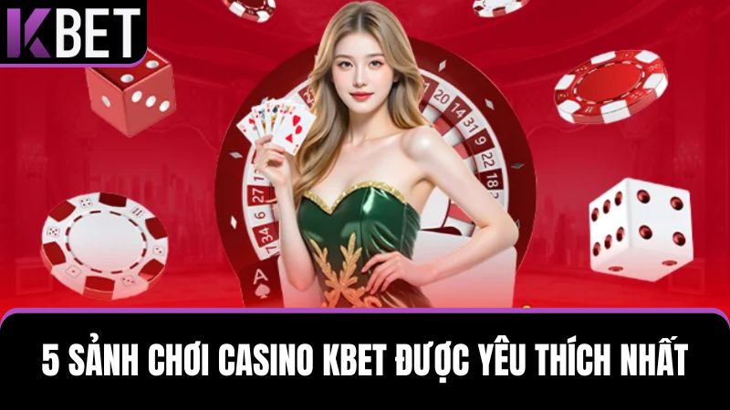 sảnh cược game Casino KBET
