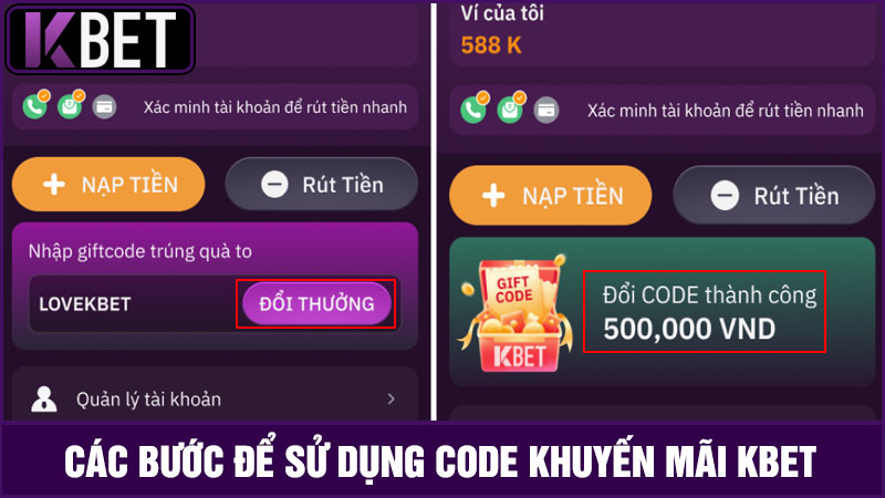 Các bước sử dụng Code khuyến mãi KBET