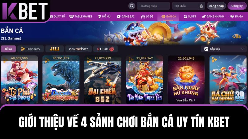 Trải nghiệm 4 sảnh Bắn cá KBET