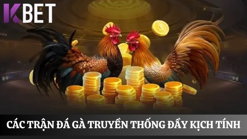 Hình thức đá gà KBET