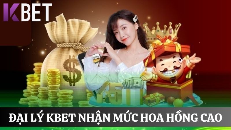 mức hoa hồng đại lý KBET