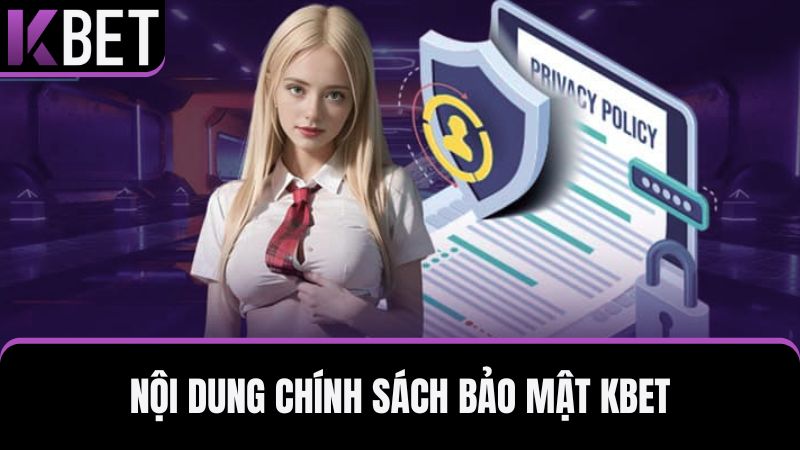 chính sách bảo mật KBET