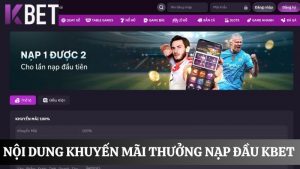 thưởng nạp đầu KBET