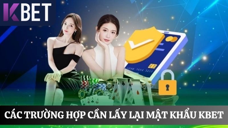 Xác định cách lấy lại mật khẩu KBET